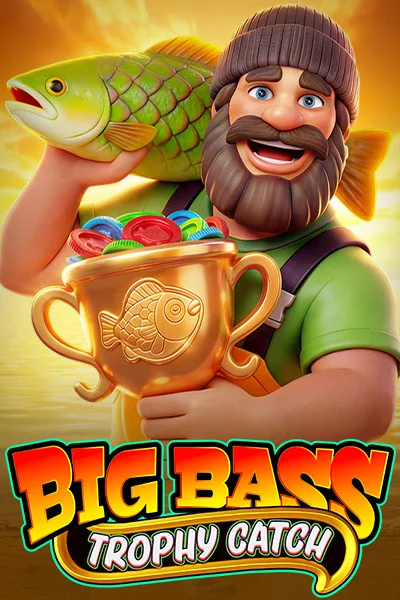 Big Bass Trophy Catch Spielautomat